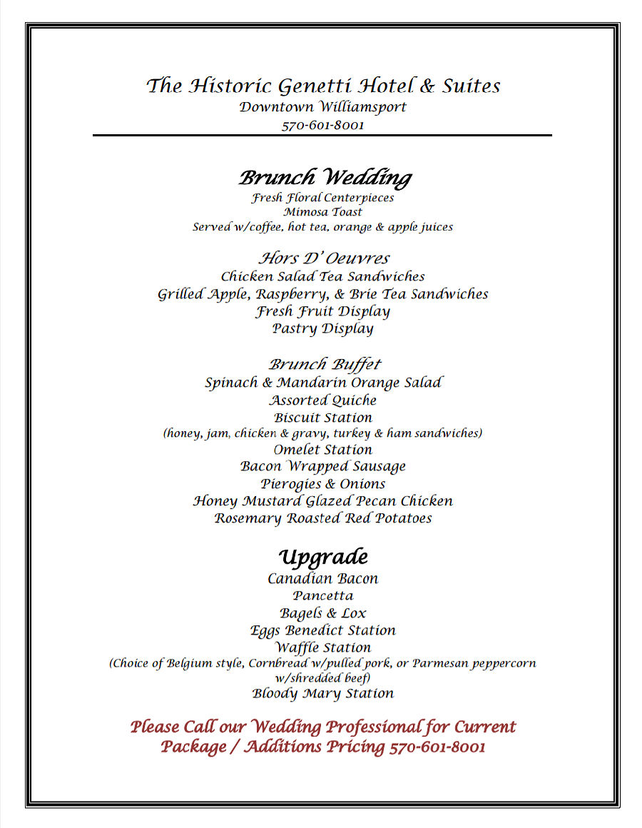 Wedding Brunch Menu The Genetti Hotel View All Wedding Menus Brunch Menu Banquet Station Package Platinum Grand Diamond